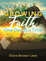 Growing Faith One Day at a Time: 31-Day Faith Building Journey