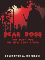 Dear Boss:: The Hunt for the New York Ripper