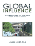 Global Influence: 21St Century National and Global Issues Critical to Global Leadership
