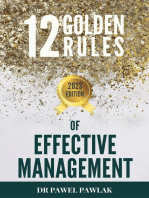 12 Golden Rules of Effective Management. That is, the Truth about the Surfer Who Killed a Beautiful Dolphin and Got Rewarded