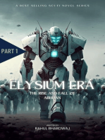 Elysium Era:The Rise And Fall of Abhijan: Elysium Era, #1