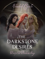 The Darkstone Desires