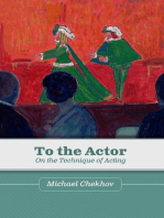To the Actor: On the Technique of Acting