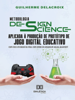 Metodologia Design Science aplicada à produção de protótipo de jogo digital educativo: com foco em design de nível com apoio da linguagem visual Blueprint