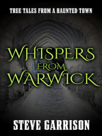 Whispers from Warwick: True Tales from a Haunted Town