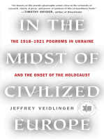 In the Midst of Civilized Europe: The Pogroms of 1918–1921 and the Onset of the Holocaust