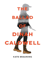 Ballad of Dinah Caldwell, The