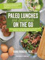 Paleo Lunches and Breakfasts On the Go: The Solution to Gluten-Free Eating All Day Long with Delicious, Easy and Portable Primal Meals