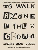 To Walk Alone in the Crowd: A Novel