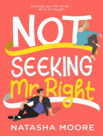 Not Seeking Mr. Right