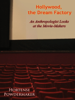 Hollywood, the Dream Factory: An Anthropologist Looks at the Movie-Makers