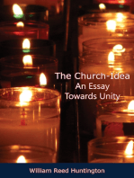 The Church-Idea An Essay Towards Unity
