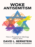 Woke Antisemitism: How a Progressive Ideology Harms Jews