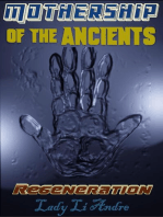 Mothership of the Ancients: Regeneration