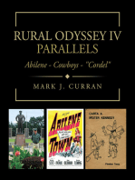 Rural Odyssey Iv Parallels: Abilene - Cowboys - "Cordel"