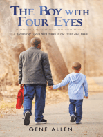The Boy with Four Eyes: A Memoir of Life in the Ozarks in the 1930S and 1940S
