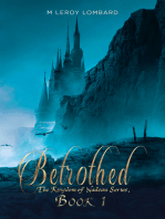 Betrothed: The Kingdom of Nadeau Series, Book 1