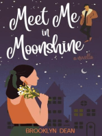 Meet Me in Moonshine: Moonshine Romances