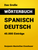 Das Große Wörterbuch Spanisch - Deutsch: 40.000 Einträge