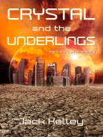 Crystal and the Underlings: The Future of Humanity