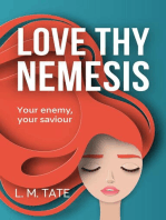 Love Thy Nemesis