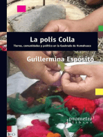La polis Colla: Tierras, Comunidades y Política en la Quebrada de Humahuaca, Jujuy, Argentina