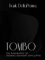 Tombo: The Biography of Thomas Anthony DiFillippo