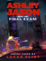 Ashley Jason and the Final Exam: Ashley Jason, #4