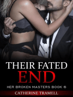 Their Fated End: Her Broken Masters, #6
