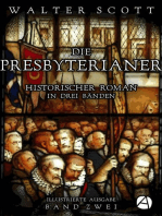 Die Presbyterianer. Band Zwei: Historischer Roman in drei Bänden (Illustrierte Ausgabe)