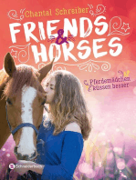Friends & Horses, Band 03: Pferdemädchen küssen besser