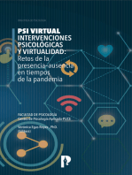 PSI Virtual. Intervenciones Psicológicas y Virtualidad: Retos de la presencia–ausencia en tiempos de la pandemia