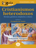 GuíaBurros: Cristianismos heterodoxos: Herejías, gnósticos, templarios y cátaros