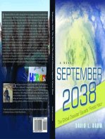 September 2038: The Story of the Global Disaster Squads' Finest Hour