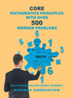 CORE MATHEMATICS PRINCIPLES with over 500 WORKED PROBLEMS