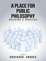 A Place For Public Philosophy: Reviving A Practice