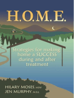 H.O.M.E.: Strategies for making home a SUCCESS during and after treatment