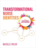 Transformational Nurse Identities: How to revolutionise your leadership