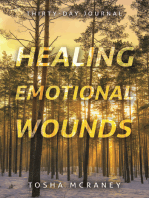 Healing Emotional Wounds: Thirty-Day Journal