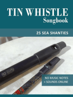 Tin Whistle Songbook - 25 Sea Shanties: Tin Whistle Songbooks