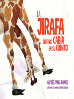 La jirafa que no cabia en su cuento