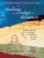 Sailing at the Edge of Disaster: A Memoir of a Young Woman's Daring Year