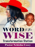 Word to the Wise: Transformation Station