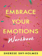 Embrace Your Emotions Workbook
