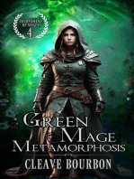 Green Mage Metamorphosis: Tournament of Mages, #4