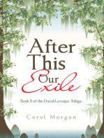 After This Our Exile: Book Ii of the Duval/Leveque Trilogy