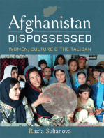 Afghanistan Dispossessed: Women, Culture and the Taliban