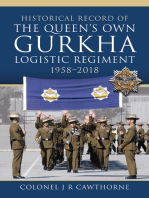 Historical Record of The Queen’s Own Gurkha Logistic Regiment, 1958–2018