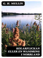 Kolarflickan eller En Wandring i Norrland: Novell