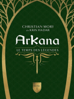 ArKana Livre 1: Le temps des légendes